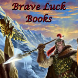 Brave Luck Books fantasy fiction